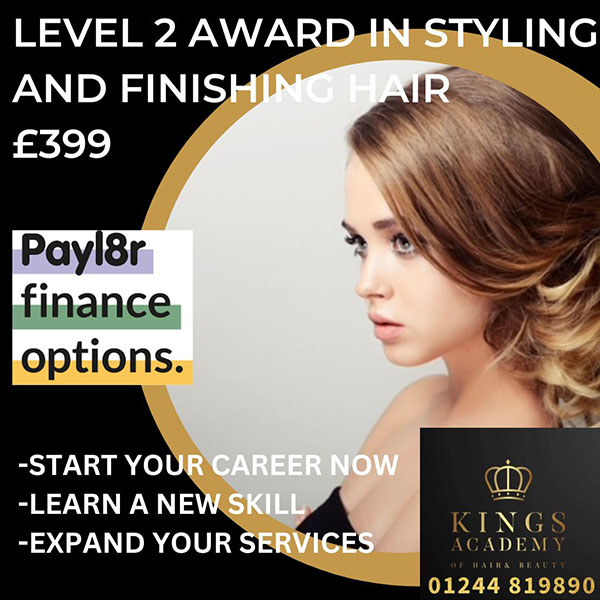 LEVEL 2 NVQ AWARD IN STYLING AND FINISHING HAIR - Kings Academy of Hair &  Beauty